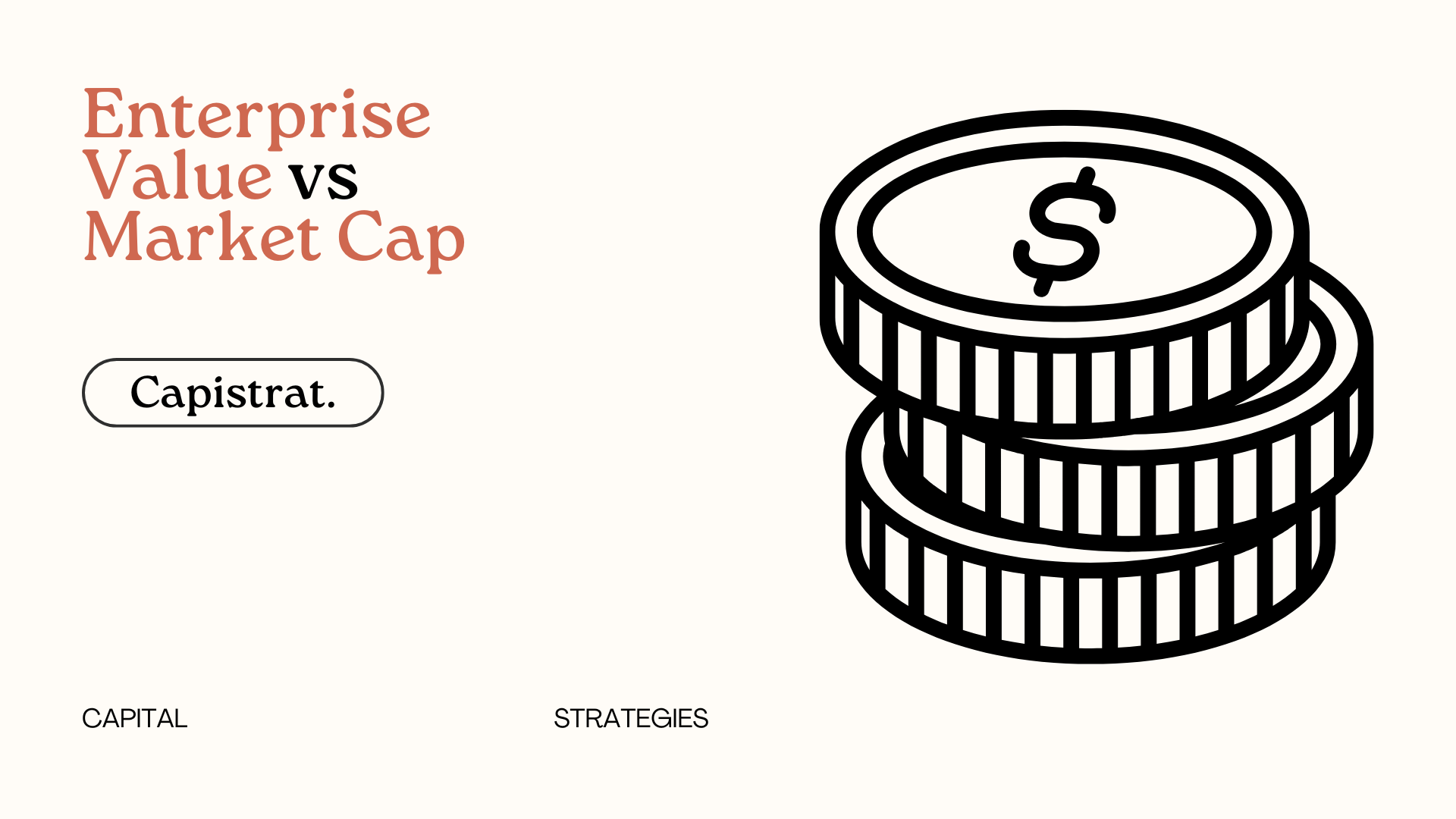 Enterprise Value vs Market Cap